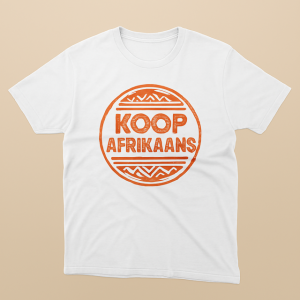 dra dit. voel dit. koop afrikaans.